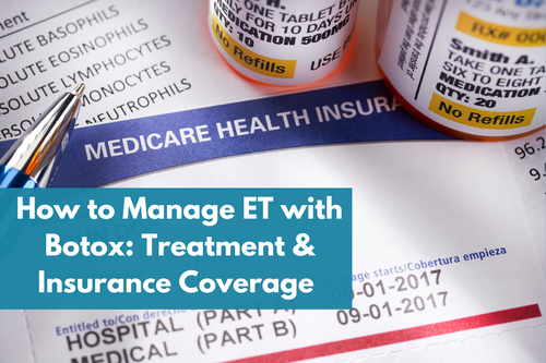 How to Manage Essential Tremor with Botox: Treatment Efficacy and Insurance Coverage Guide Blog Post Banner